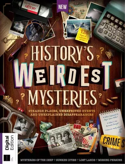 All About History History’s Weirdest Mysteries – 3rd Edition 2025