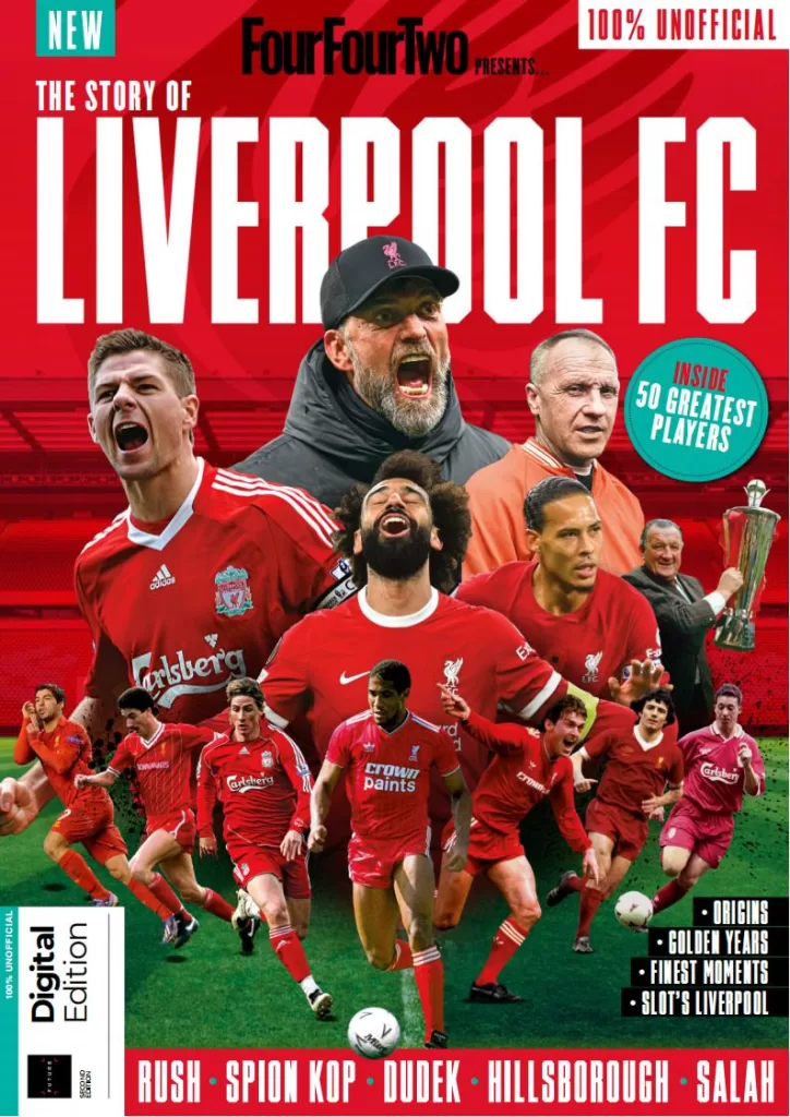 FourFourTwo Presents – The Story of Liverpool FC, 2nd Edition 2025
