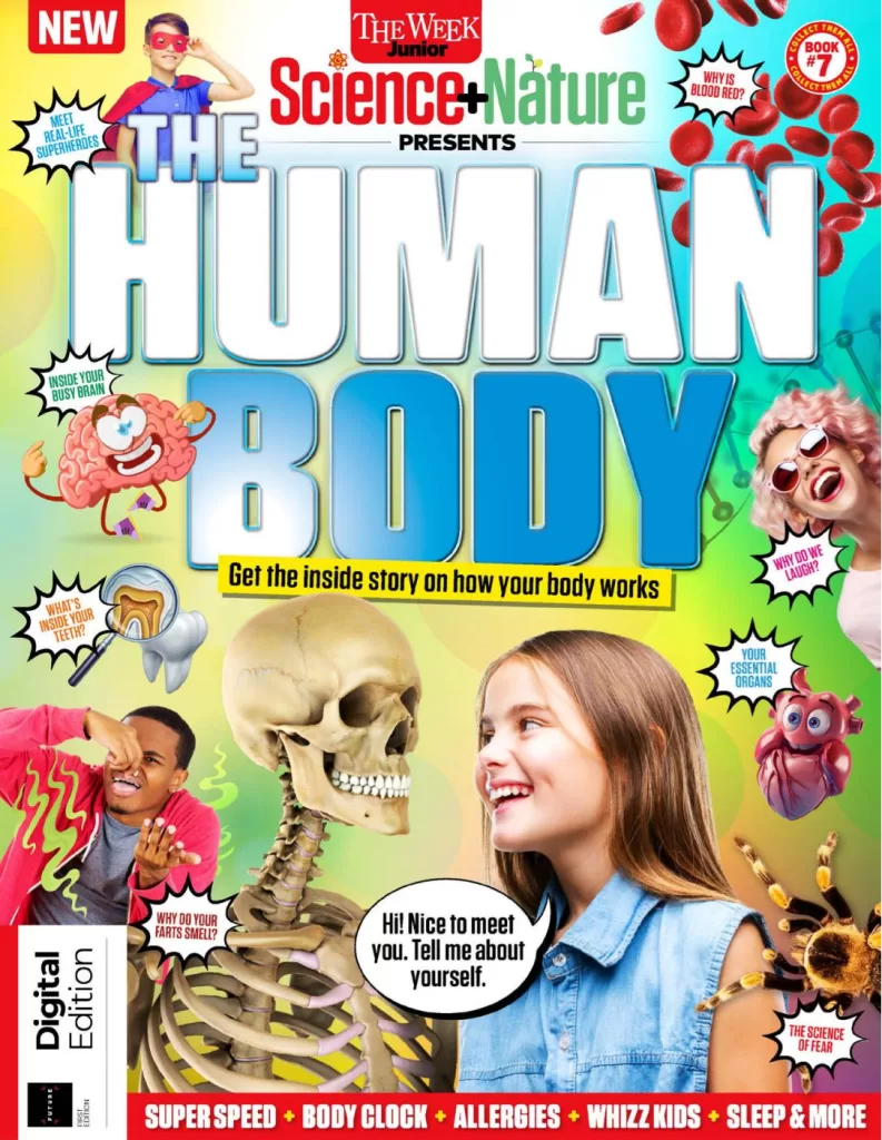 The Week Junior Science+Nature Presents – The Human Body – 1st Edition 2025